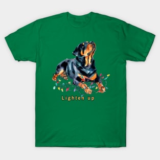 Lighten up Rottweiler T-Shirt